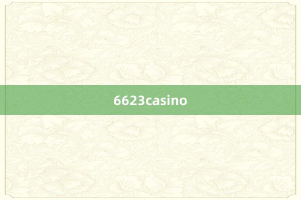 6623casino