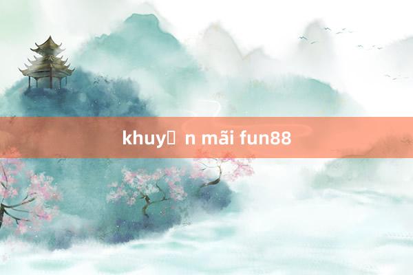 khuyến mãi fun88