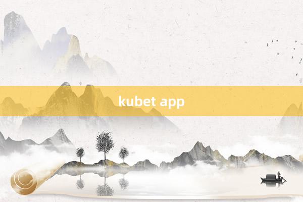 kubet app