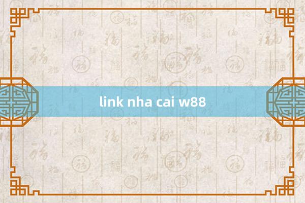 link nha cai w88