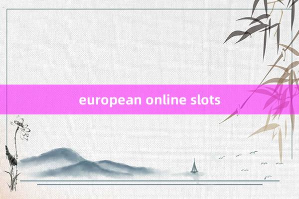 european online slots