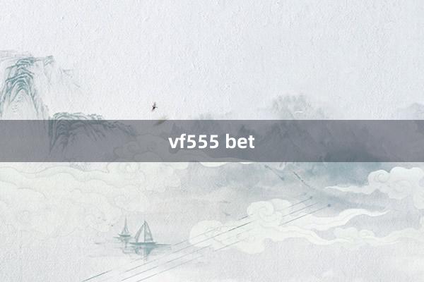 vf555 bet