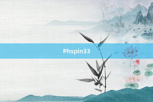 Phspin33